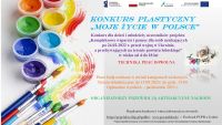 370791721_647088690844998_7884566664687780026_nplakat konkurs plastyczny pn. „Moje życie w Polsce”  w języku ukraińskim