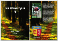 Piotr Pazdan "Pyja" Na szlaku życia V