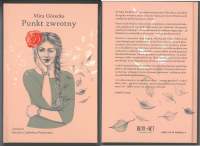 Mira Górecka "Punkt zwrotny"