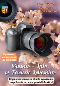 Powiatowy Konkurs Fotograficzny pt. „Wiosna – Lato  w Powiecie Łobeskim”