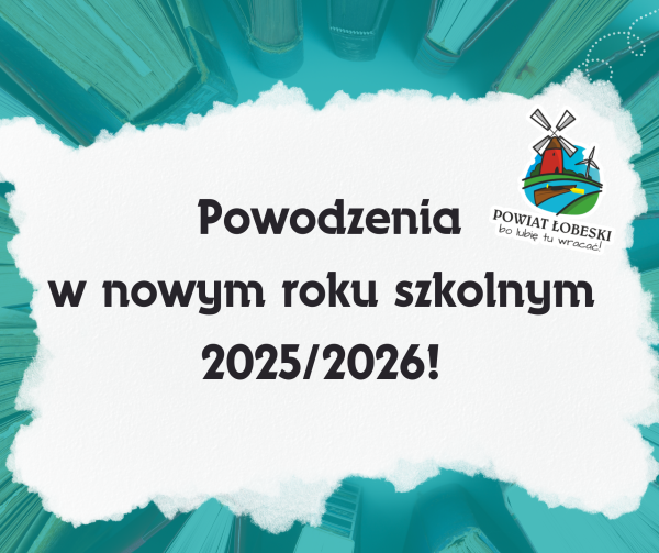 Nowy Rok Szkolny - Nowa przygoda! Powodzenia!