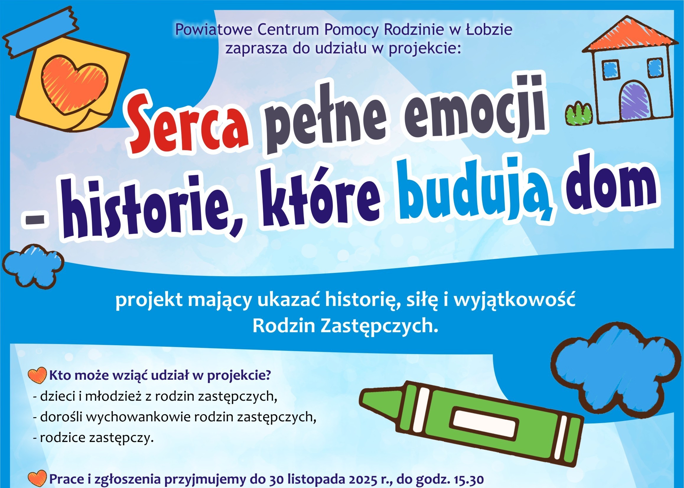 Weź udział w projekcie - Serca pełne emocji - historie, które budują dom.