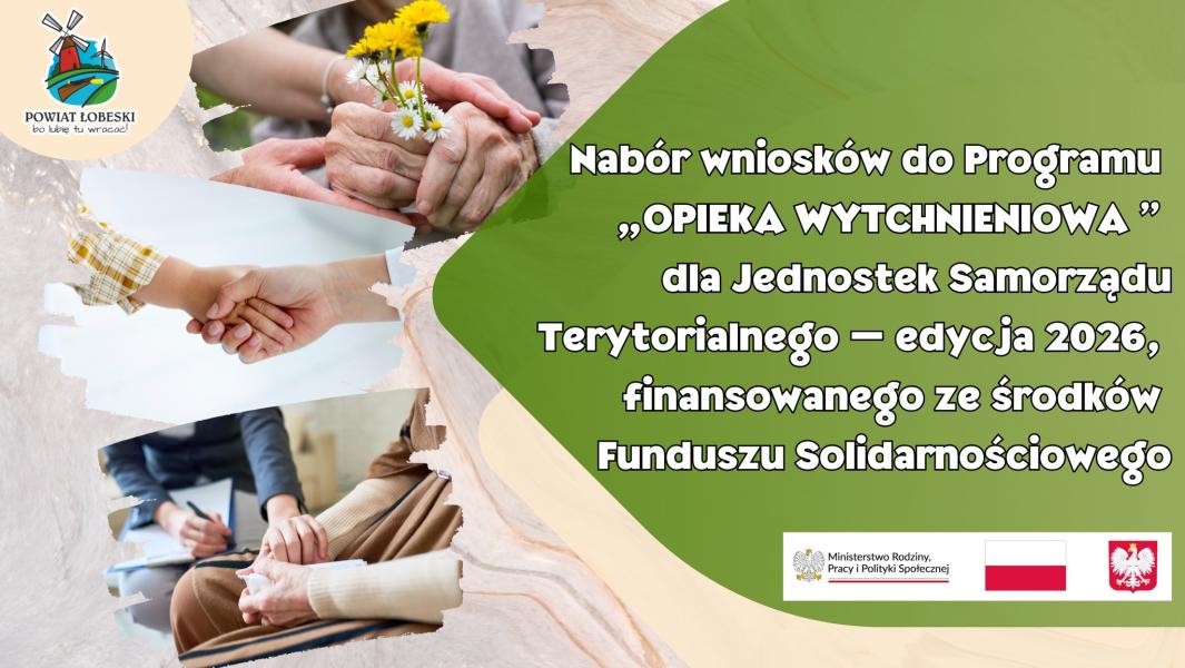 Uzupełniający nabór wniosków w ramach resortowego programu Ministra Rodziny, Pracy i Polityki Społecznej „Opieka wytchnieniowa” dla Jednostek Samorządu Terytorialnego - edycja 2026