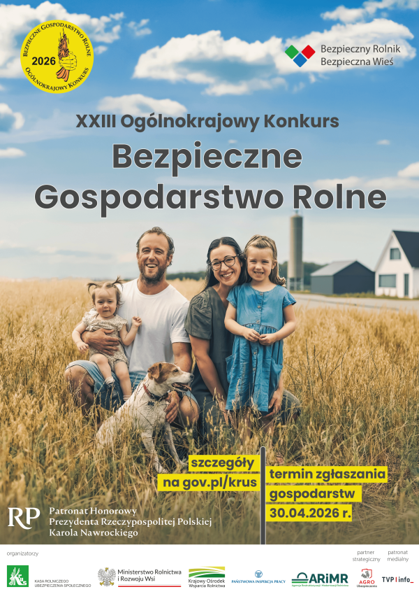 XXIII Ogólnokrajowy Konkurs Bezpieczne Gospodarstwo Rolne