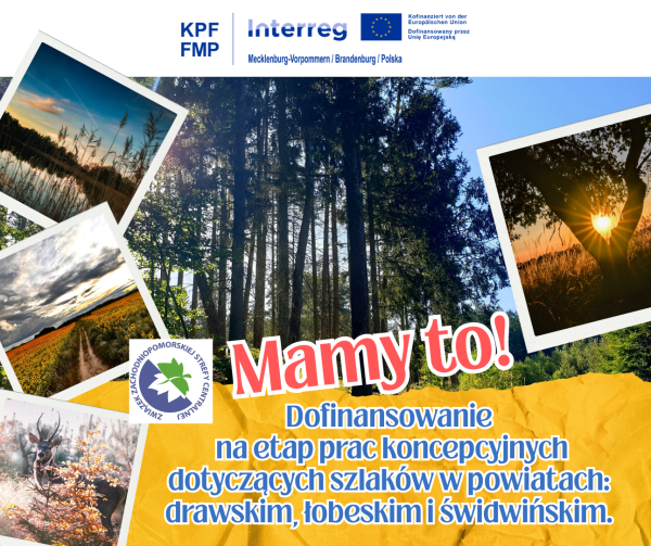 „Opracowanie koncepcji wspólnych szlaków turystycznych na terenie Strefy Centralnej i oznakowanie szlaków na terenie gminy Templin”