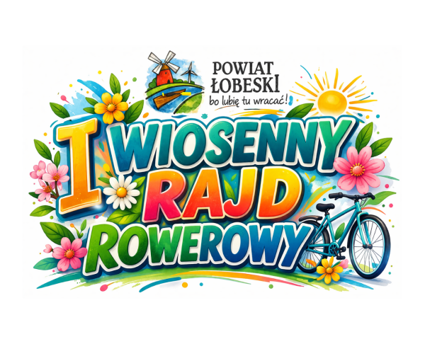 Zapraszamy do udziału - I Wiosenny Rajd Rowerowy - 25.04.2026