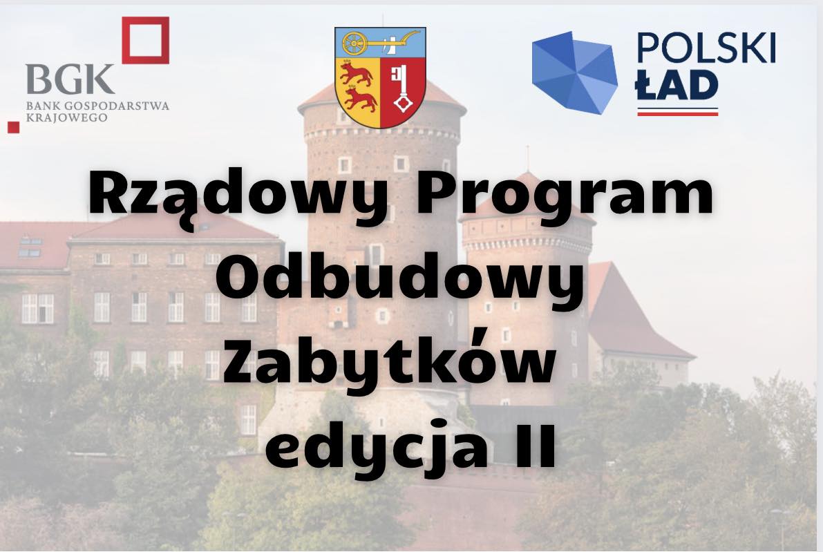 Rządowy Program Odbudowy Zabytków - edycja druga