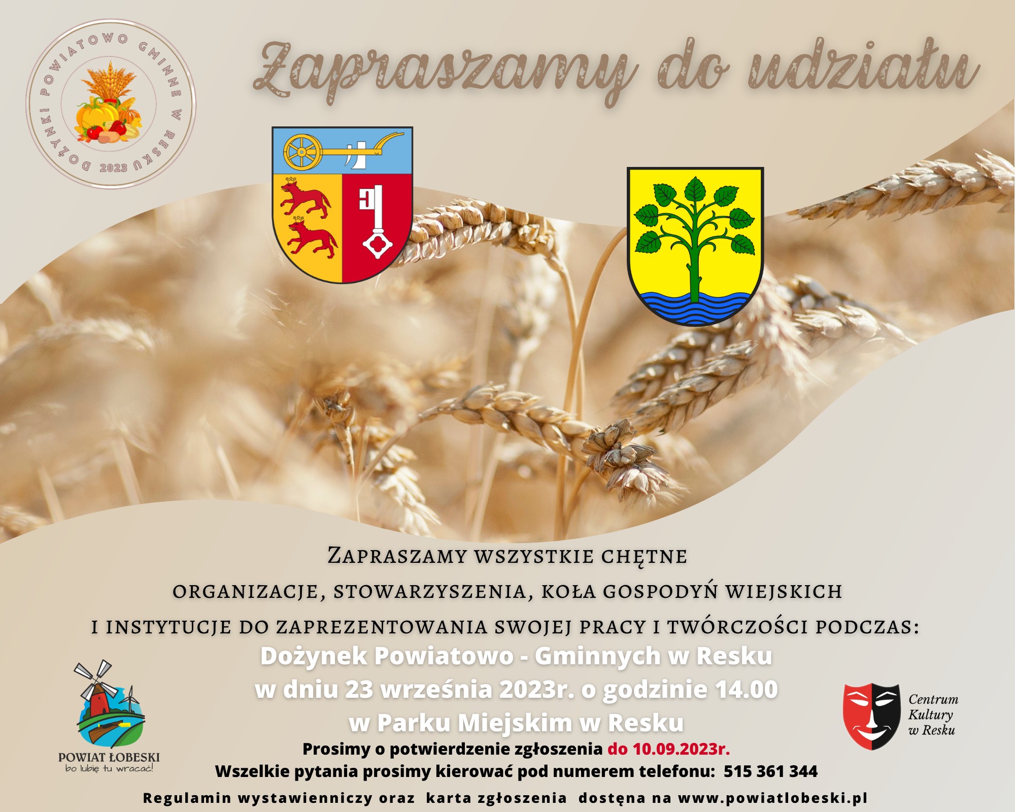 Zaproszenie do wystawienia się podczas Dożynek Powiatowo - Gminnych w Resku 2023