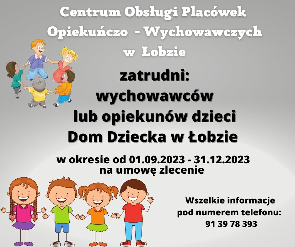 Oferta Pracy Dom Dziecka w Łobzie