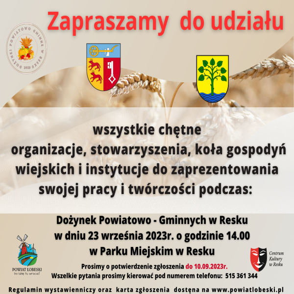 Zaproszenie do udziału w Dożnynkach Powiatowo - Gminnych 23 września 2023 r., w Resku